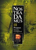 Nostradamus 3 / Propast