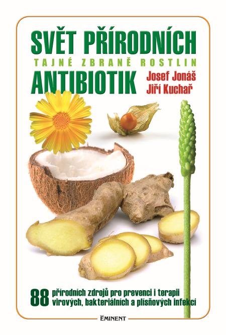 Svět přírodních antibiotik